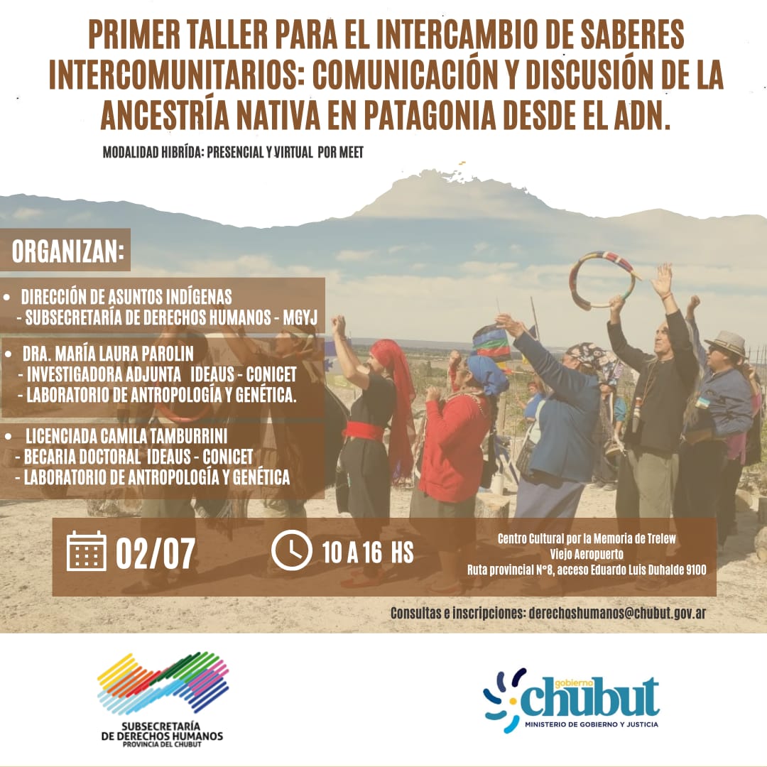 Chubut será anfitrión del primer encuentro “Comunicación y discusión de la ancestría indígena en la Patagonia desde el ADN”