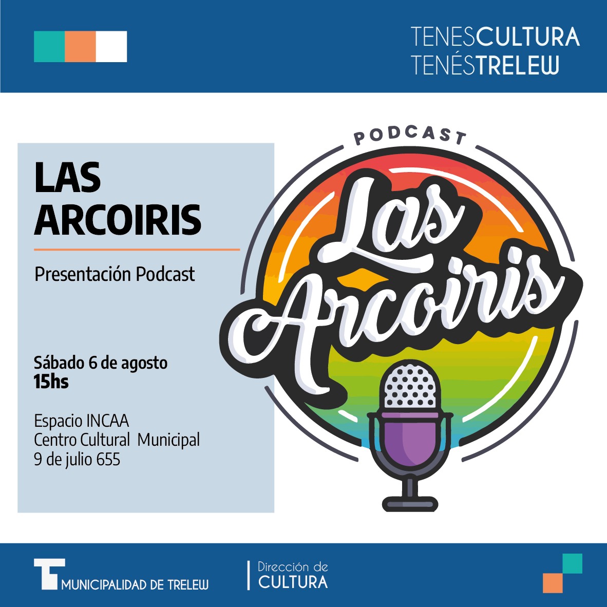 Trelew: El sábado se presenta el podcast “Las Arcoiris”, una serie de 15 capítulos que busca concientizar y sensibilizar sobre temáticas de género