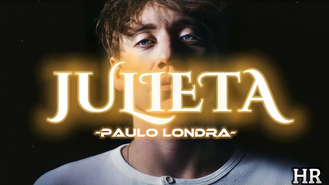 “Julieta”, el nuevo tema de Paulo Londra que junta más de 2 millones de visualizaciones
