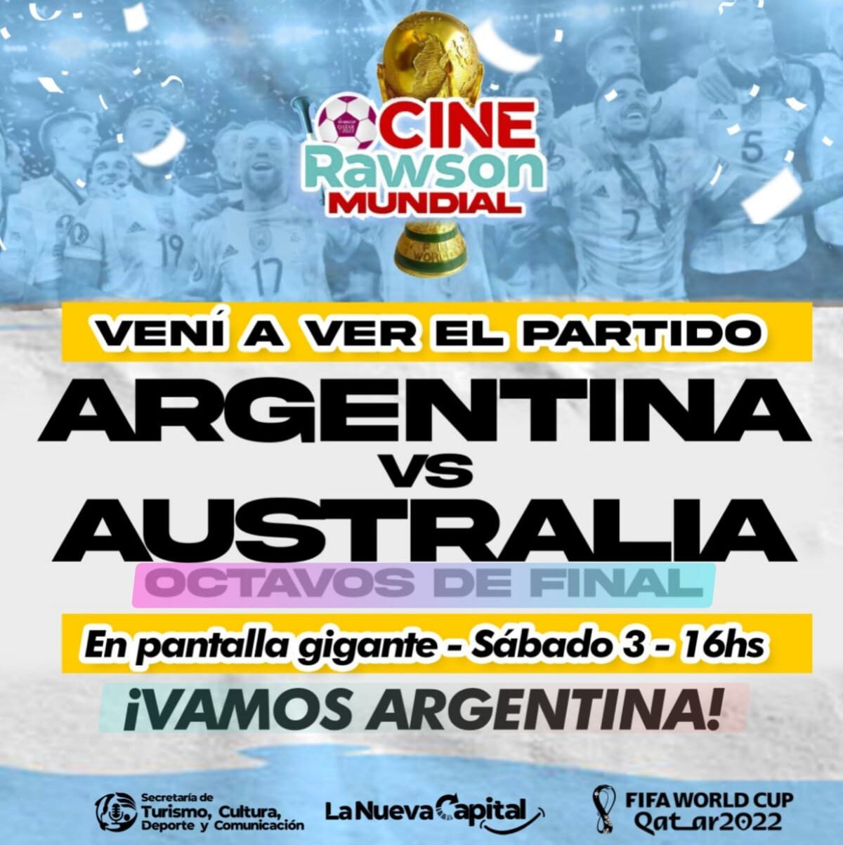El Cine Teatro Rawson transmitirá el partido de la Selección Argentina en pantalla gigante